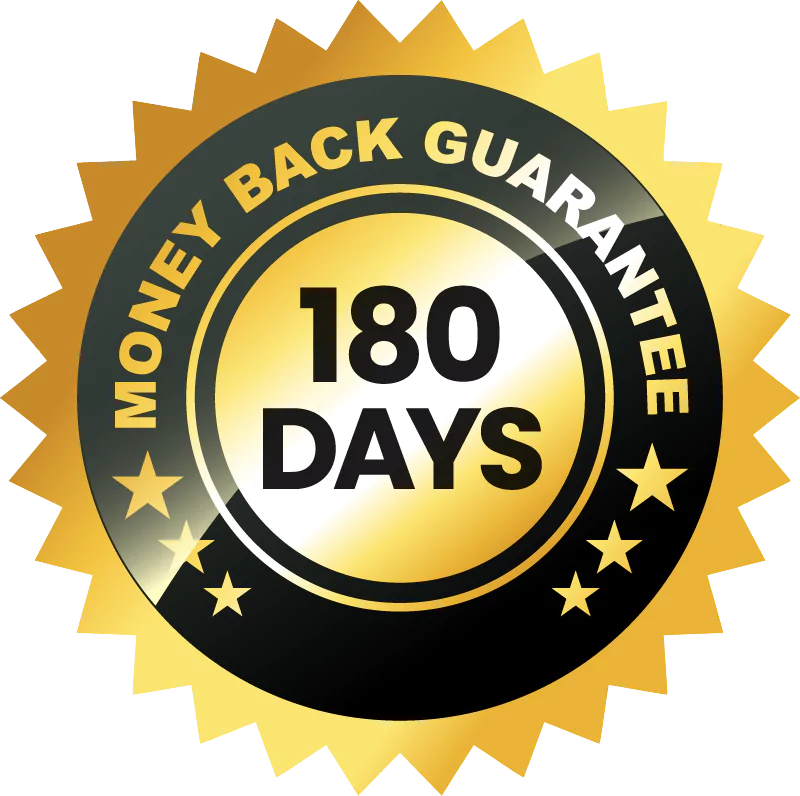 180-Day Money-Back-Guarantee